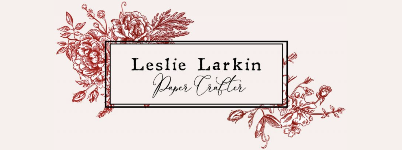 Leslie Larkin Paper Crafter